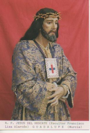 Postal E03317: N. P.Jesús del Rescate "Escultor Francisco Liza Alarcón" Guadalupe, Murcia