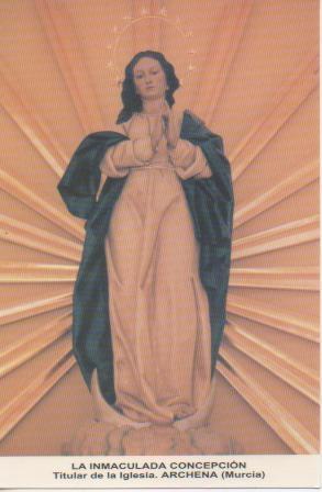 Postal E03305: La Inmaculada Concepción. Titular de la Iglesia Archena, Murcia