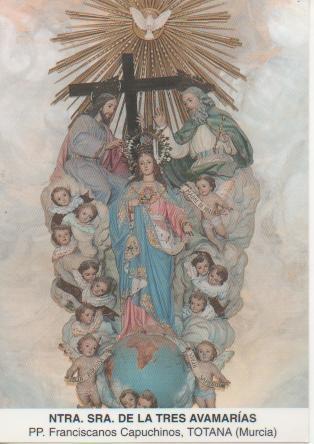 Postal E03309: Ntra.Sra. De las tres Avamarías. PP Franciscanos Capuchinos, Totana, Murcia