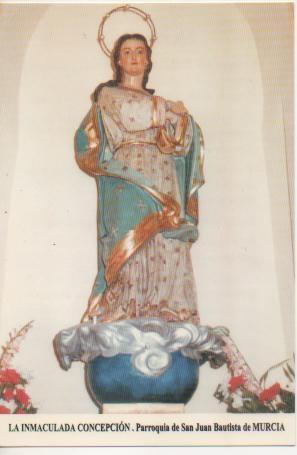 Postal E03312: La Inmaculada Concepción. Parroquia de San Juan Bautista de Murcia