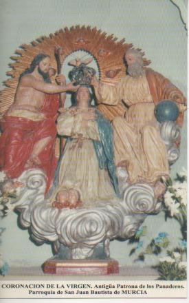 Postal E03310: La Coronación de la Virgen.Antigua Patrona de los Panaderos. Parroquia de San Juan Butista de Murcia