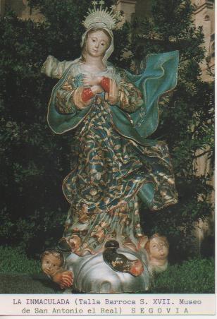 Postal E03341: La Inmaculada (Talla Barroca S. XVII. Museo de San Antonio el Real) Segovia