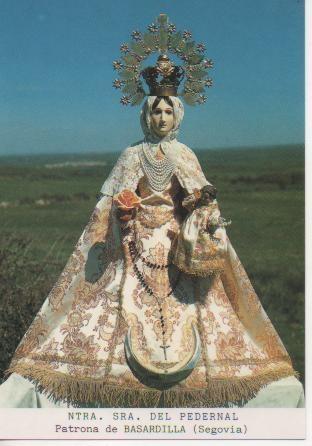 Postal E03343: Ntra.Sra. Del Pedernal. Patrona de Basardilla, Segovia
