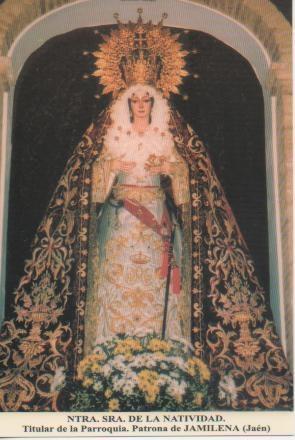 Postal E03249: Ntra.Sra. De la Natividad.titular de la Parroquia. Patrona e Jamilena, Jaén