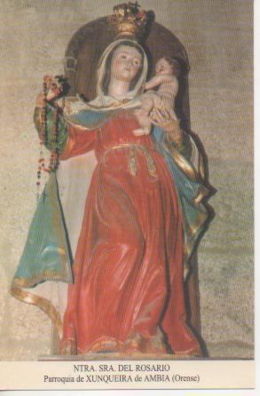 Postal E03259: Ntra. Sra. Del Rosario. Parroquia de Xunqueira de Ambia, Ornse