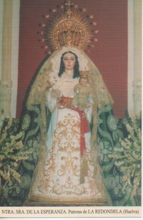 Postal E03245: Ntra.Sra. De la Esperanza. Patrona de La Redondela, Huelva