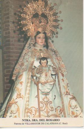 Postal E03266: Ntra. Sra. Del Rosario. Patronaa de Villamayor de Calatrava, C.Real