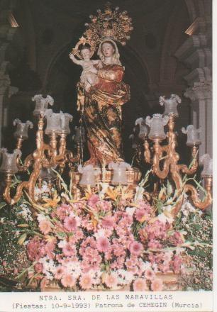 Postal E03298: Ntra. Sra. De las Maravillas (Fiestas: 10-9-1993) Patrona de Cehegin, Murcia
