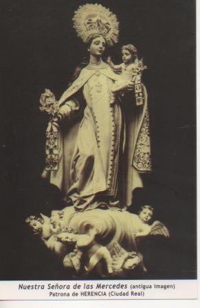 Postal E03276: Nuestra Señora de las Mercedes (antigua Imagen) Patrona de Herencia, C. Real