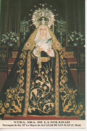 Postal E03279: Ntra. Sra. De la Soledad. Parroquia de Sta. Mª Mayor de Alcazar de San Juan, C. Real