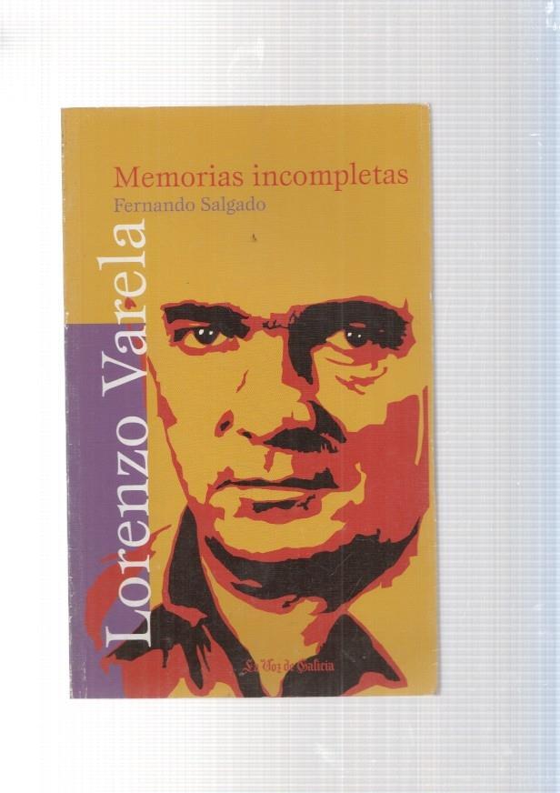 Lorenzo Varela. Memorias incompletas