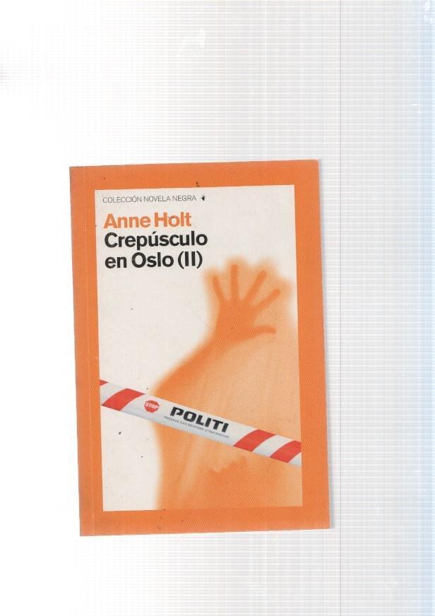 Crepusculo en Oslo ( Volumen II )