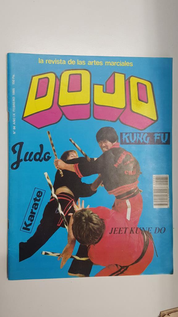 Revista Artes Marciales: DOJO, Numero 84 año IX febrero 1985. Articulo entre el Kung-fu y el Jeet Kune Do