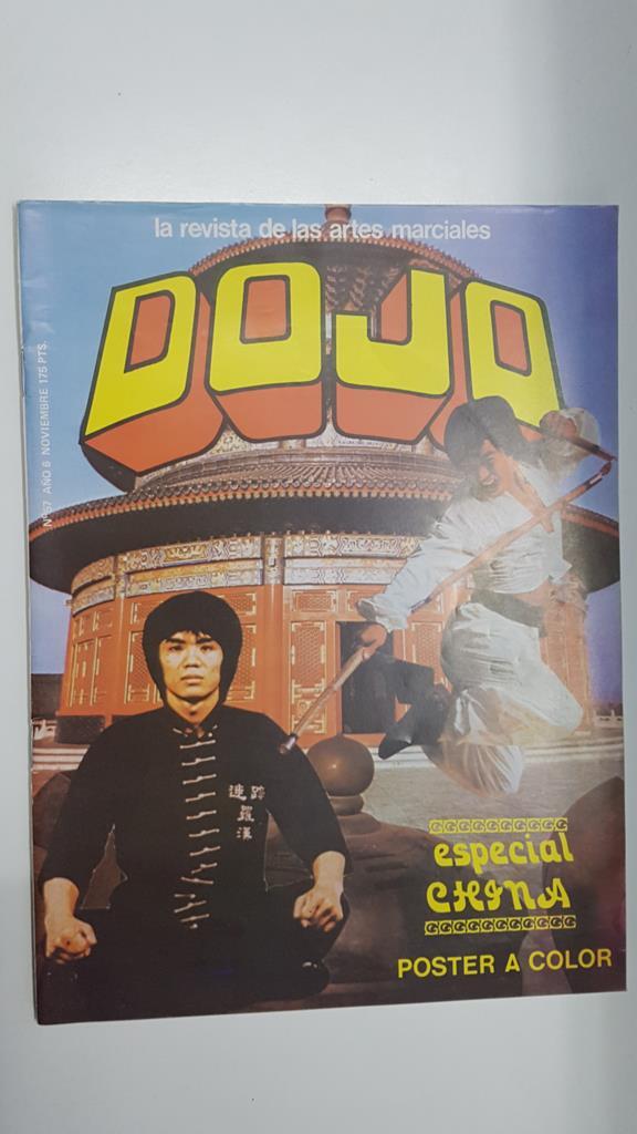 Revista Artes Marciales: DOJO, Numero 57 año 6 noviembre.  NO INCLUYE EL POSTER. Articulo sobre el baston de 3 secciones, Entrevista a Vicente del Aguila