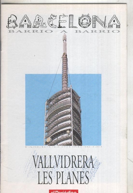 El Periodico: Barcelona barrio a barrio: Valvidrera, Les Planes