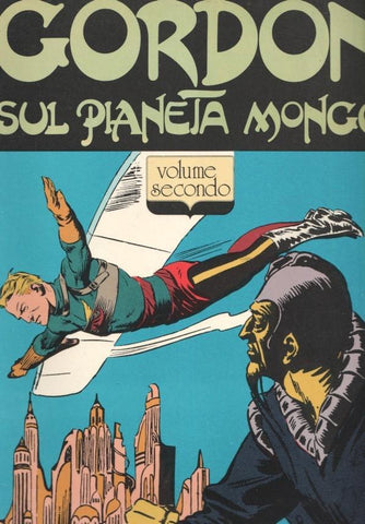 Flash Gordon de Austin Briggs ,volume secondo: sul planeta Mongo