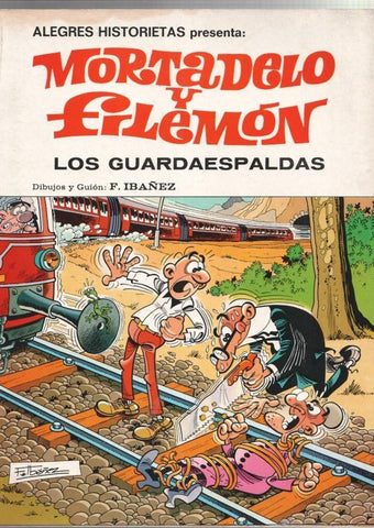 Alegres Historietas numero 2: Mortadelo y Filemon: Los Guardaespaldas