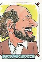 CROMO CARICATURAS 22 numero 185: ALVARO DE LUNA