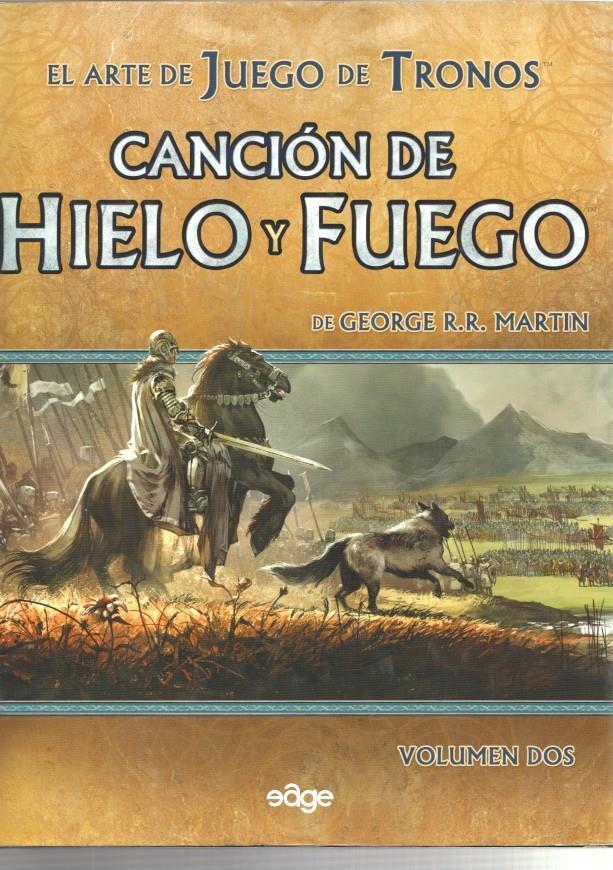 Cancion de Hielo y fuego volumen dos: el arte de juego de tronos