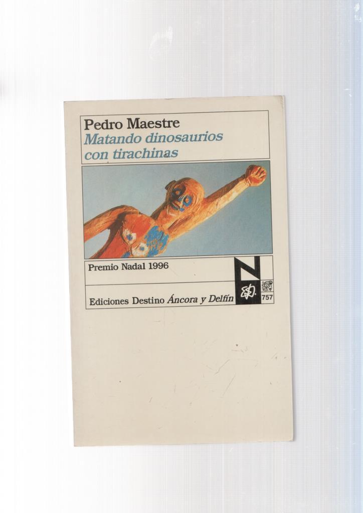 Matando dinosaurios con tirachinas