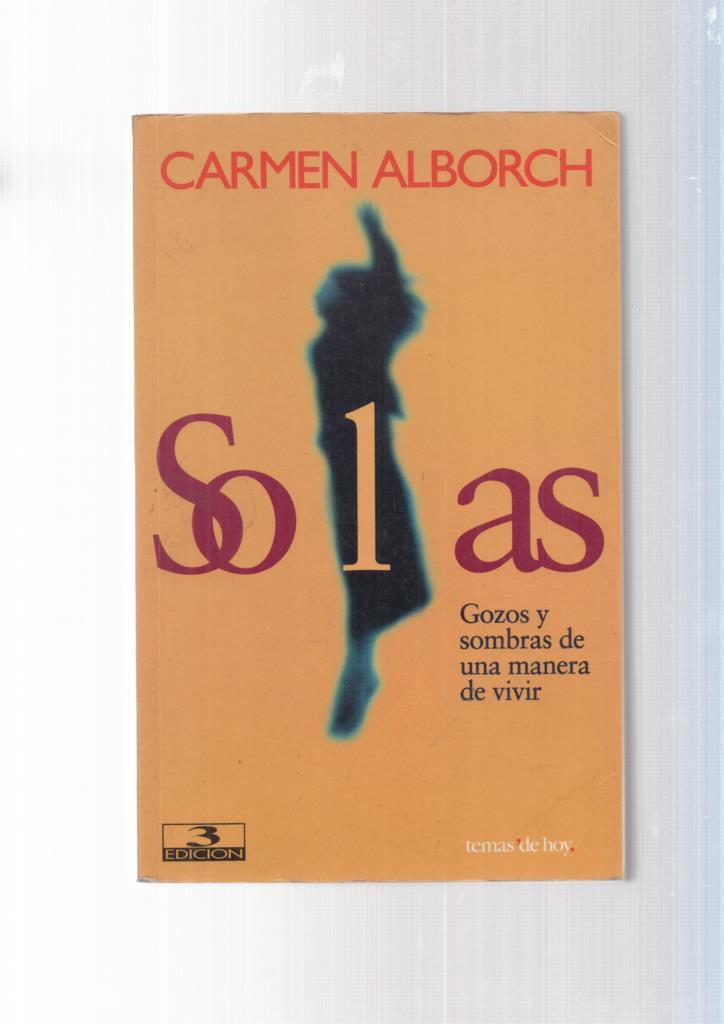 Solas.  Gozos y sombras de una manera de vivir