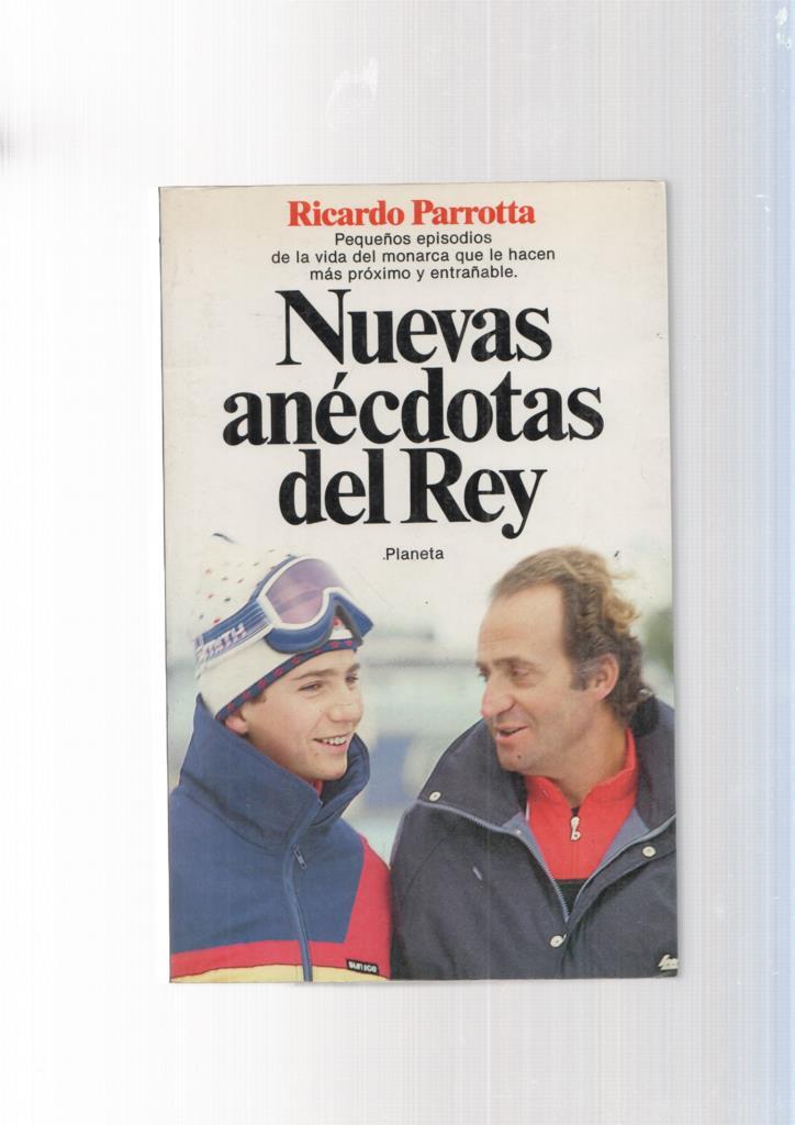 Nuevas anecdotas del Rey
