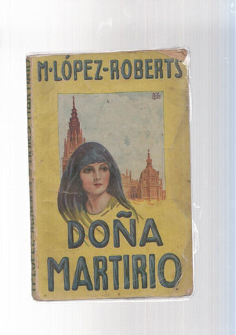 La novela Rosa: Doña Martirio