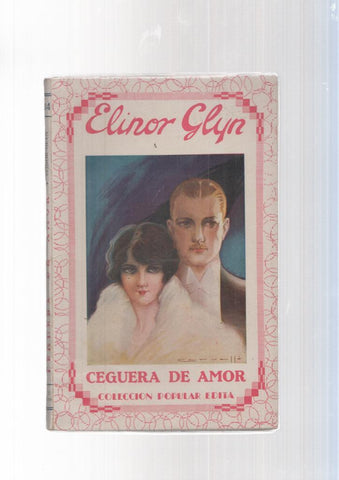 Coleccion Popular Edita: Ceguera de amor