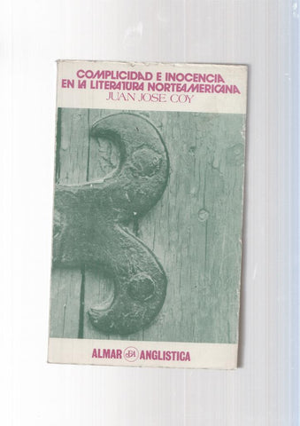 Complicidad e inocencia en la literatura Norteamericana