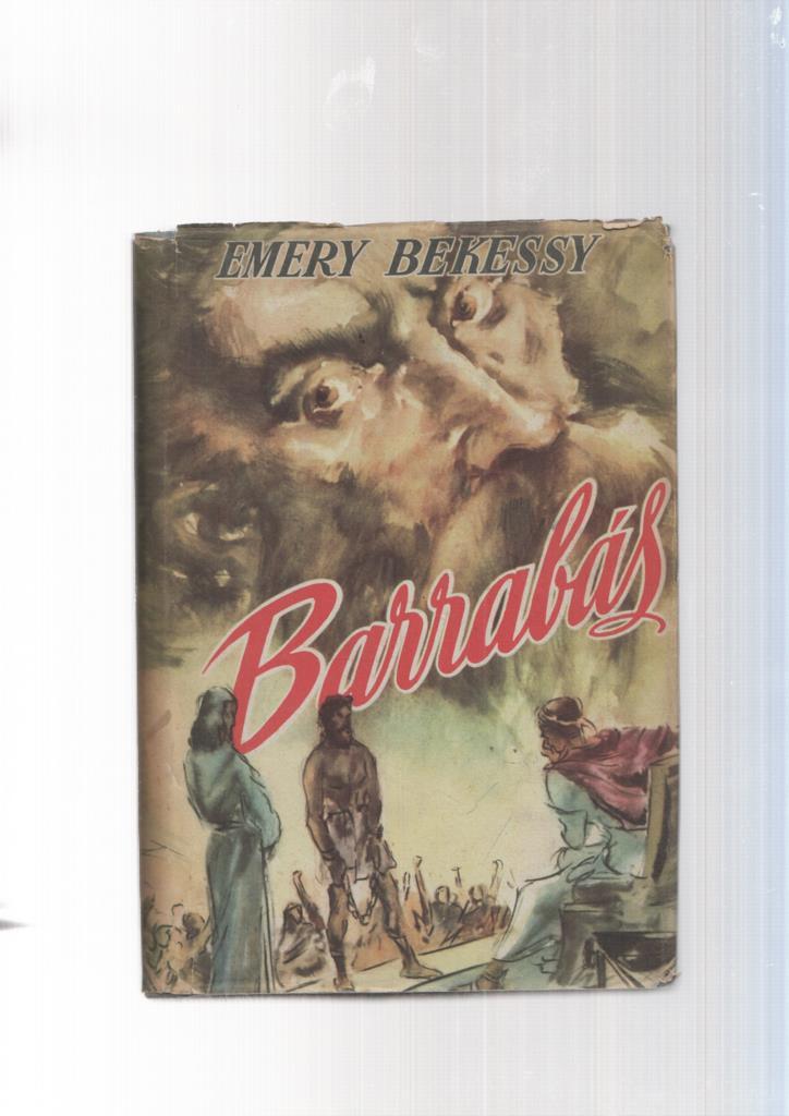 Barrabas ( novela del tiempo de Jesus )