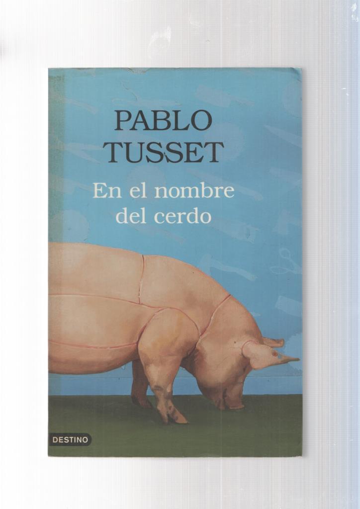 En el nombre del cerdo