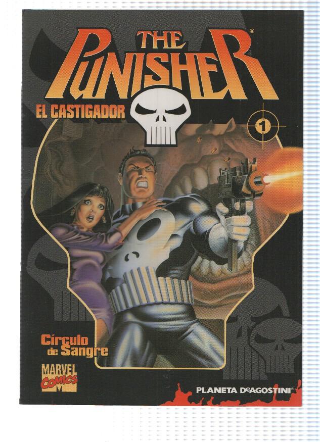 Planeta: Coleccionable THE PUNISHER (El Castigador) Numero 01 de 32: Circulo de Sangre (Planeta 2004)