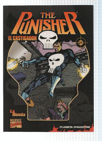 Planeta: Coleccionable THE PUNISHER (El Castigador) Numero 21 de 32: La Deuda (Planeta 2004)