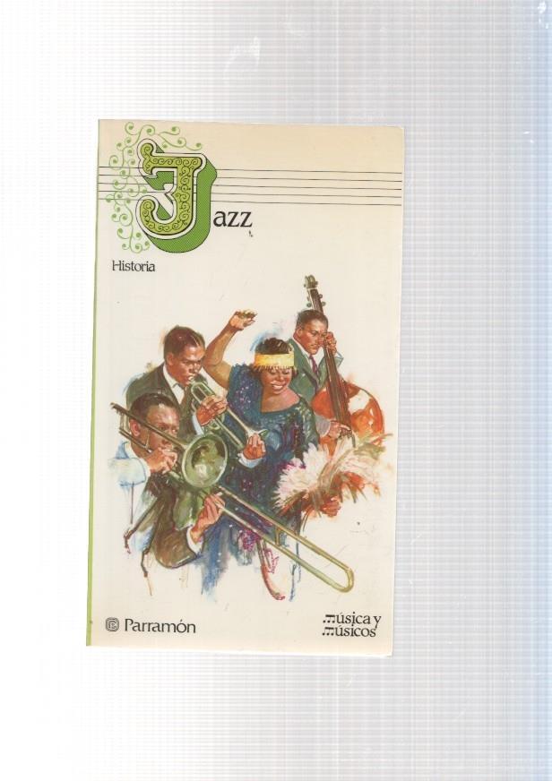 Jazz ( Historia, grandes figuras )