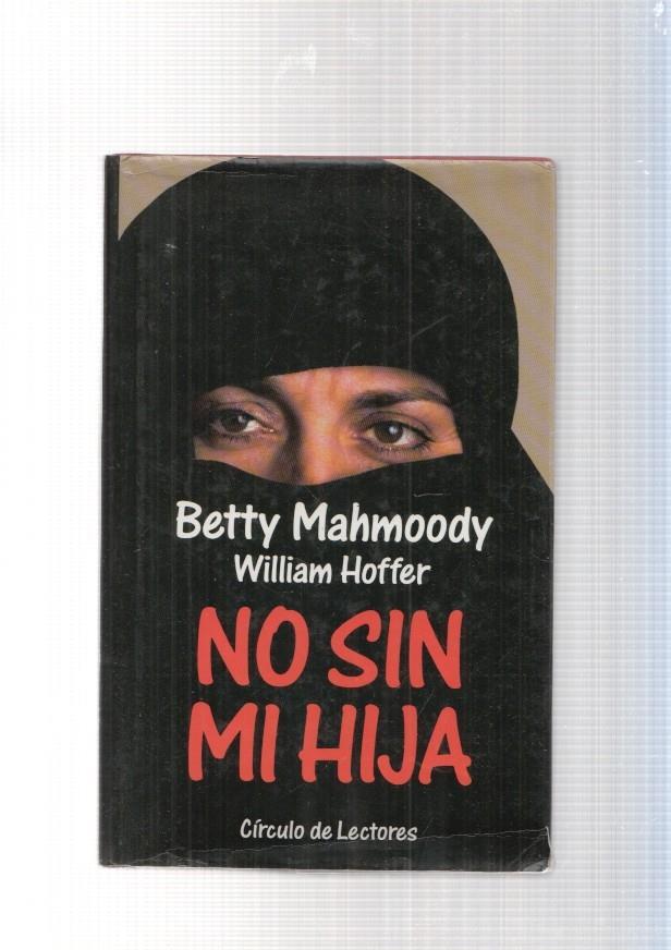 Circulo de Lectores: No sin mi hija