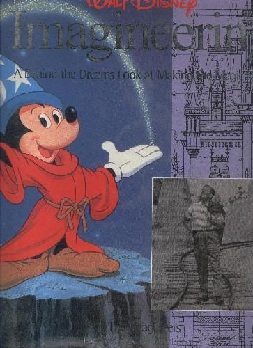 Album: Imagineering: A Behind the Dreams Look at Making the Magic Real