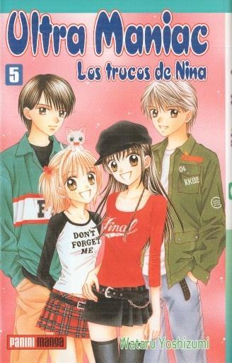 Manga: Ultra Maniac 5: Los trucos de Nina - Wataru Yoshizumi (Panini)