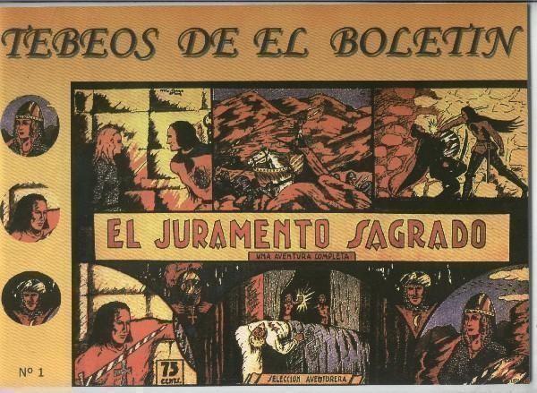 Los Tebeos de El Boletin numero 001: El Juramento Sagrado (Manuel Gago)