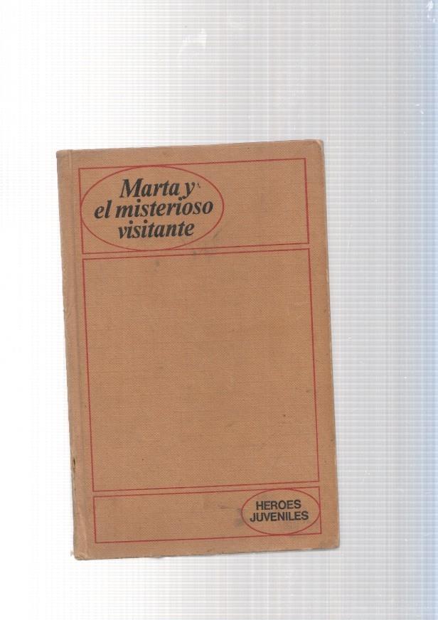 Marta y el misterioso visitante