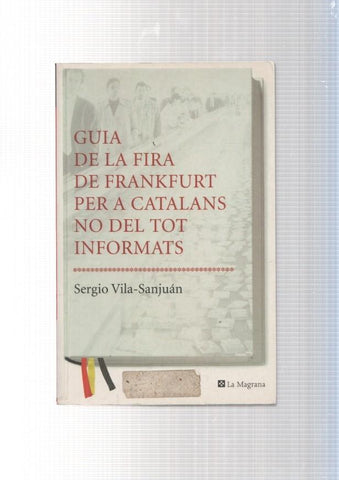 Guia de la fira de Frankfurt per a catalans no del tot informats