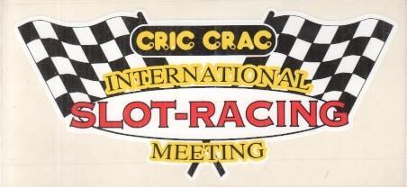 Pegatina: Cric Crac International Slot-Racing Meeting