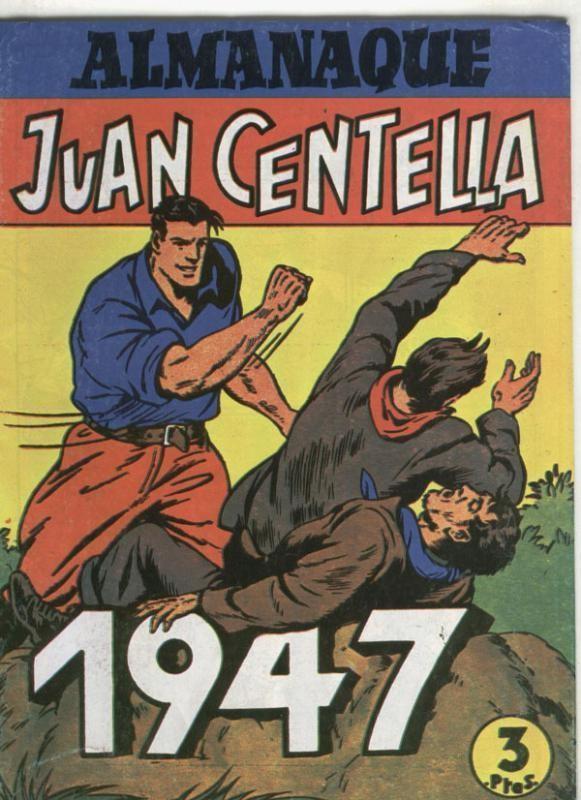 Juan Centella y Jorge y Fernando almanaque facsimil para 1947