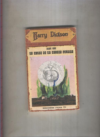 Harry Dickson numero 05: La calle de la cabeza perdida