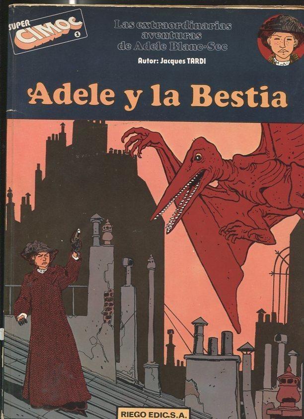 Album: Riego Ediciones: Super Cimoc numero 1: Adele y la bestia