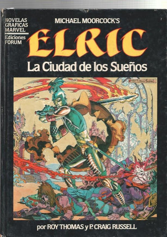 Novelas Graficas Marvel: Elric la ciudad de los sueños (cubierta con golpe en sus cantos)