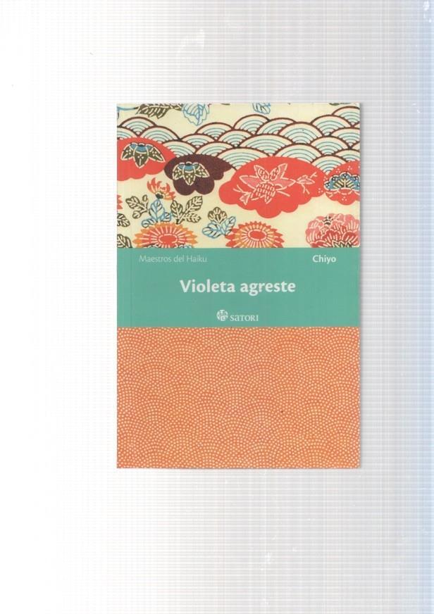 Violeta agreste. Chiyo
