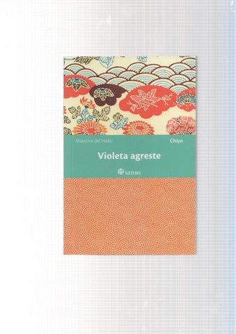 Violeta agreste. Chiyo