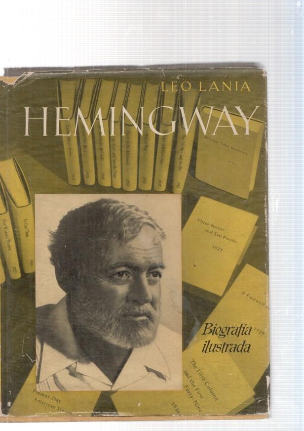 Hemingway. Biografia ilustrada