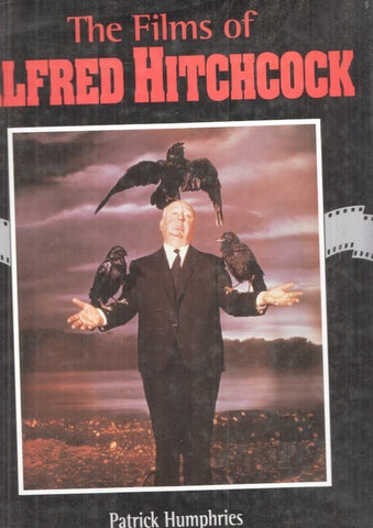 The films of Alfred Hitchcock