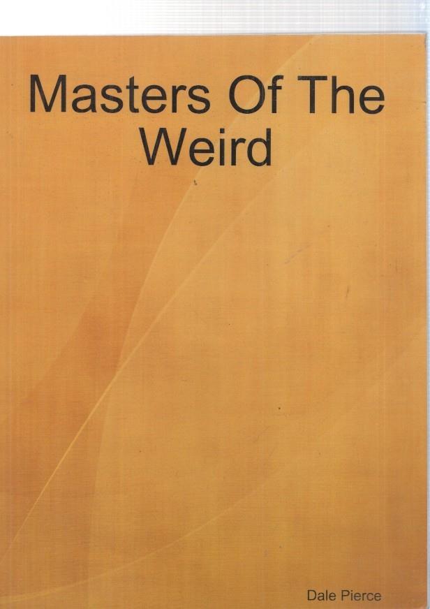 Masters of the Weird